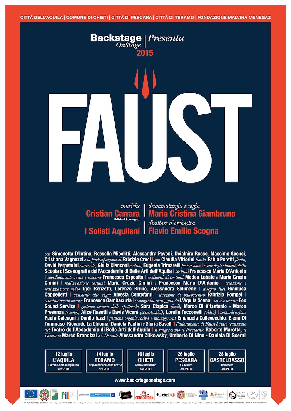 Faust, su musica di Cristian Carrara, versione drammaturgica e regia di Maria Cristina Giambruno, L’Aquila, Piazza Santa Margherita, Domenica 12 luglio 2015, ore 21.30